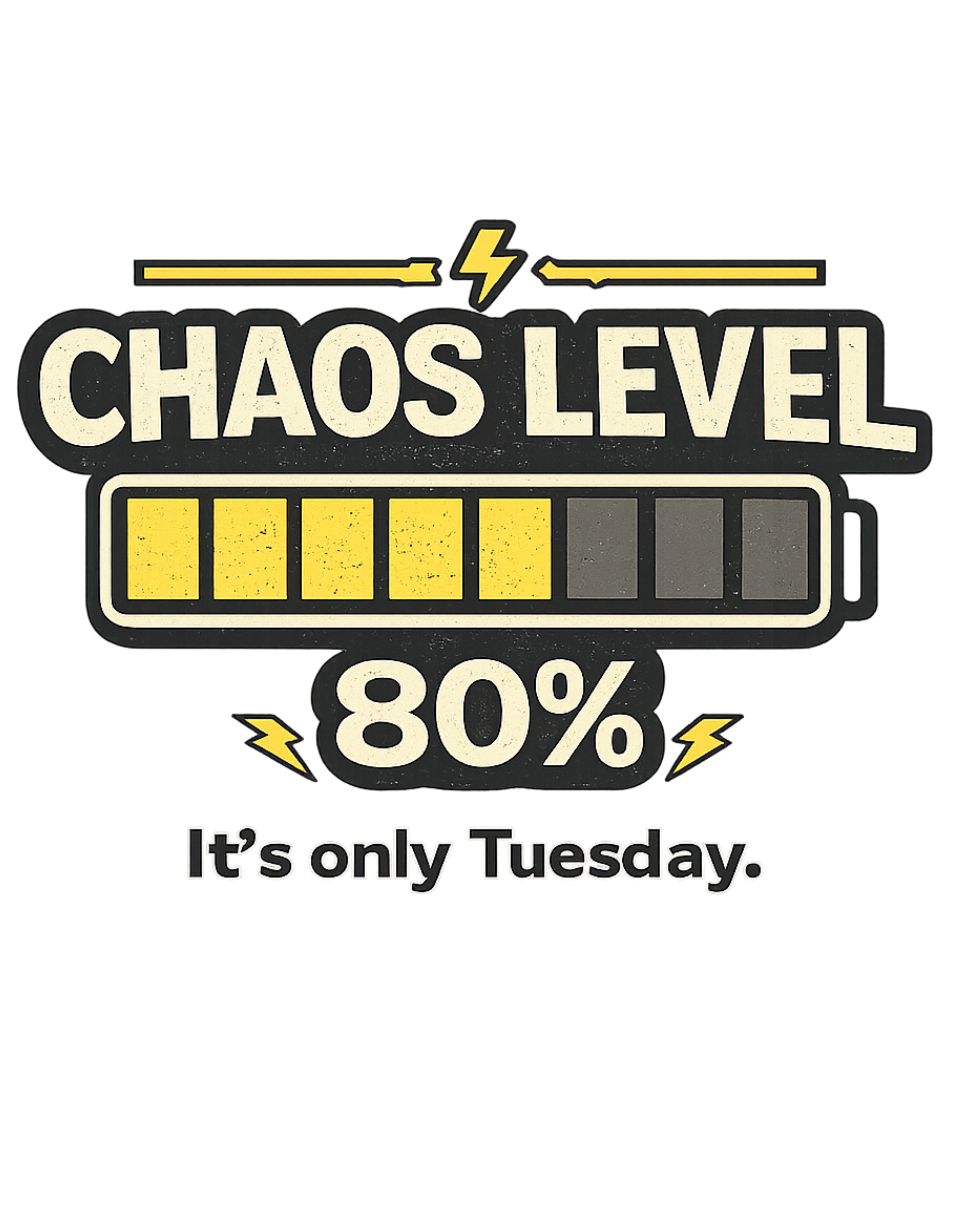 'Chaos Level 80%' T-Shirt