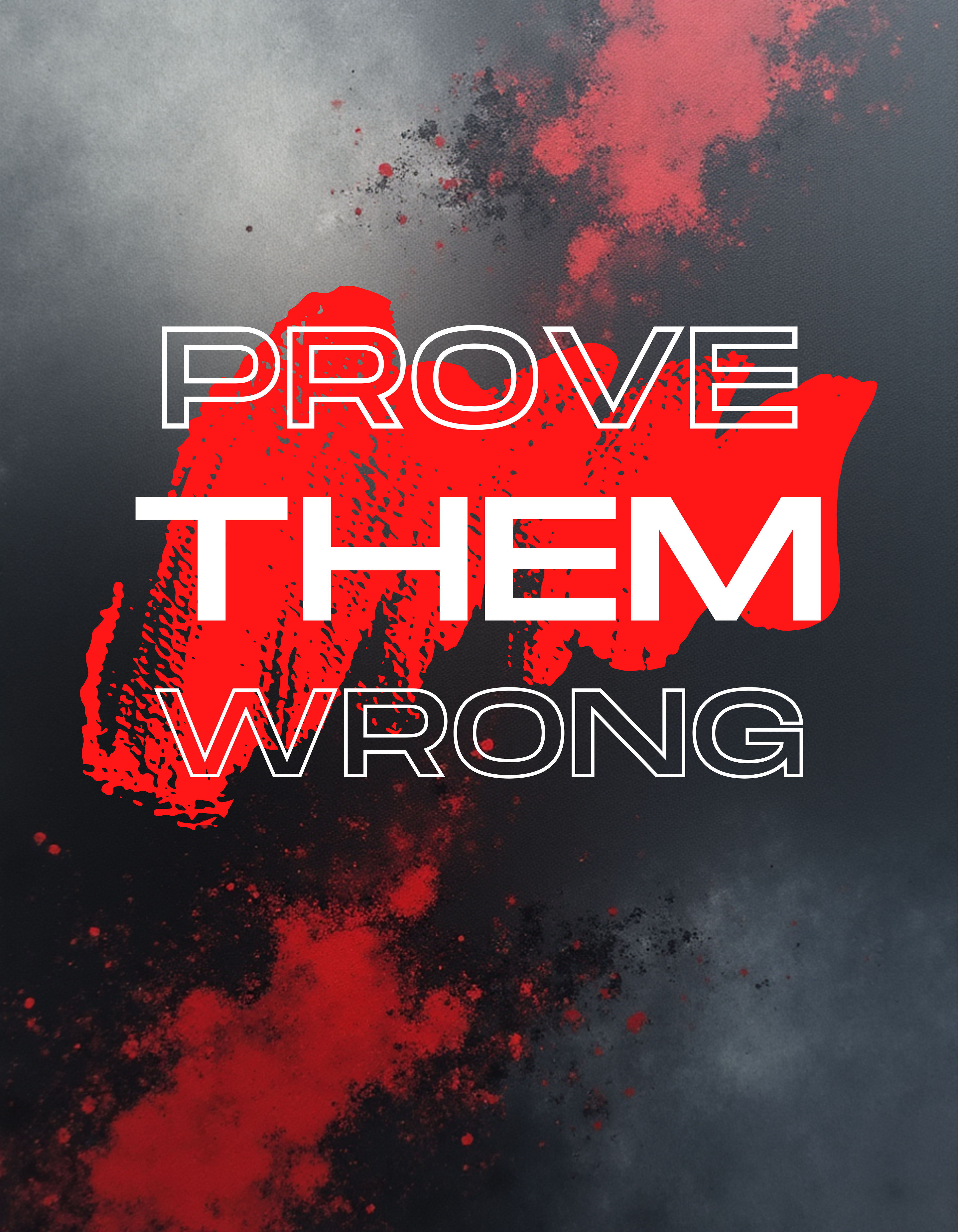 Unisex 'Prove them Wrong' T-Shirt