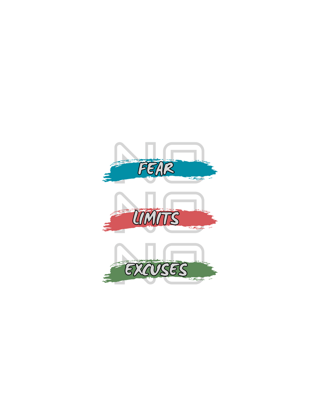 Unisex 'No Fear No Limit No Excuses' T-Shirt