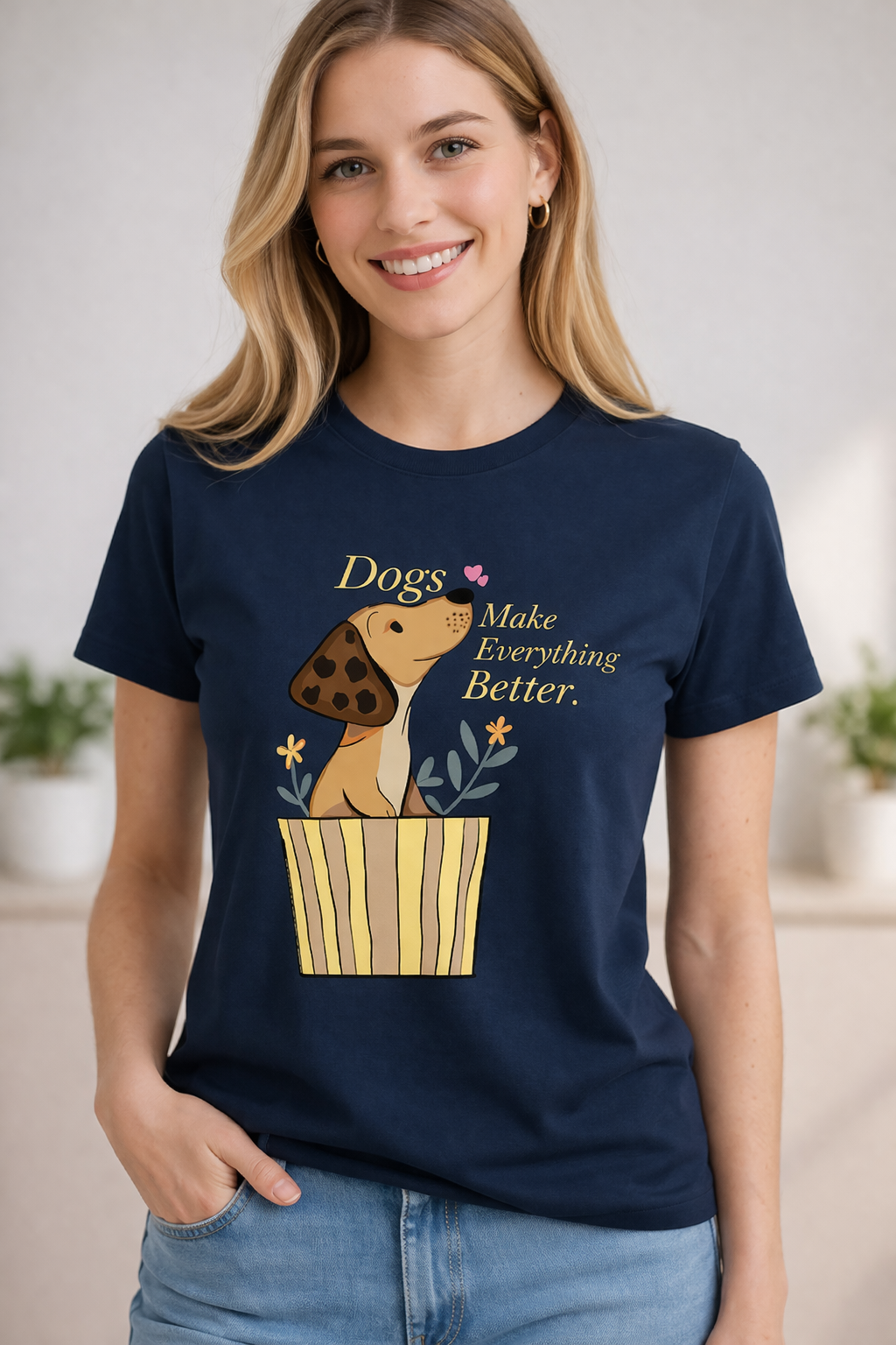Dogs Make Everything Better T-Shirt