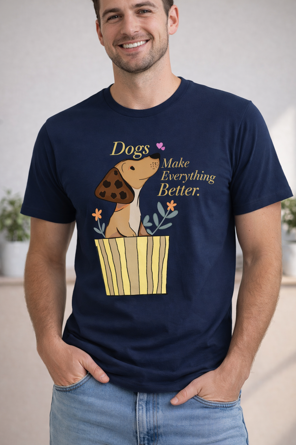 Dogs Make Everything Better T-Shirt