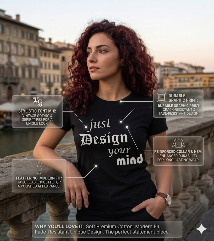 Just Design Your Mind – Unisex Premium Graphic Tee